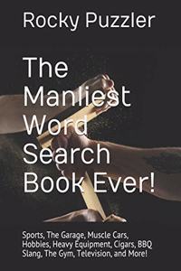 Manliest Word Search Book Ever!
