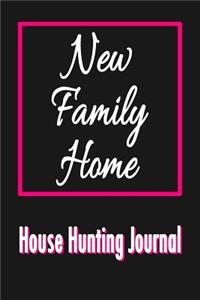 New Family Home House Hunting Journal