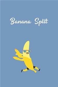 Banana Split