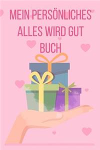 Mein Persönliches Alles Wird Gut Buch