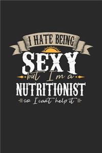 I Hate Being Sexy But I'm a Nutritionist So I Can't Help It