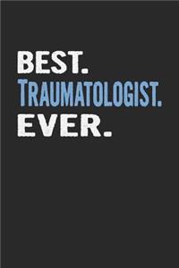 Best. Traumatologist. Ever.