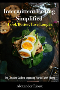 Intermittent Fasting Simplified