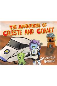 The Adventures of Celeste and Comet