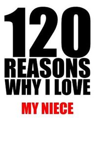 120 reasons why i love my niece