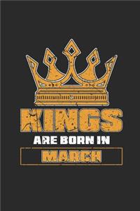 Kings Are Born In March
