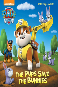 Pups Save the Bunnies (Paw Patrol)