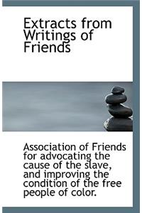 Extracts from Writings of Friends