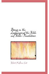 Essays on the Languages of the Bible and Bible-Translations