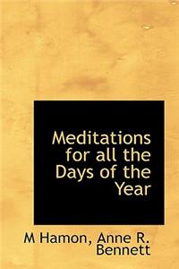 Meditations for All the Days of the Year