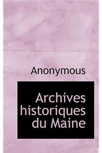 Archives Historiques Du Maine