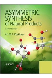 Asymmetric Synthesis of Natural Products