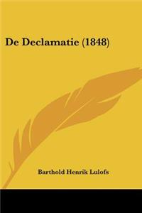De Declamatie (1848)