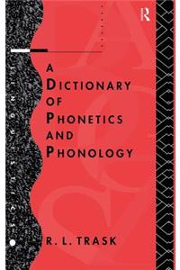 Dictionary of Phonetics and Phonology