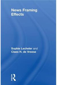 News Framing Effects