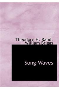 Song-Waves