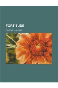 Fortitude