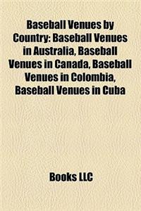 Baseball Venues by Country
