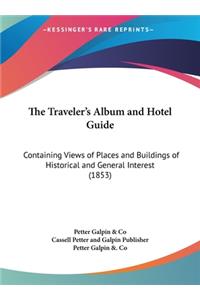 The Traveler's Album and Hotel Guide