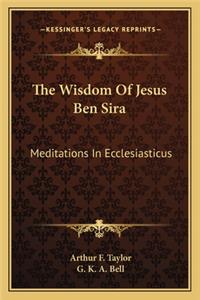 Wisdom of Jesus Ben Sira