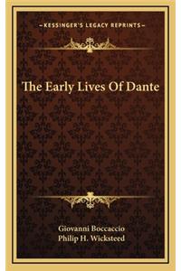 The Early Lives of Dante