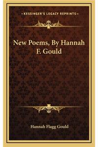 New Poems, by Hannah F. Gould