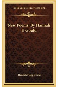 New Poems, by Hannah F. Gould