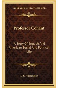 Professor Conant