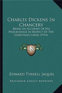 Charles Dickens In Chancery