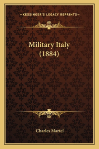 Military Italy (1884)