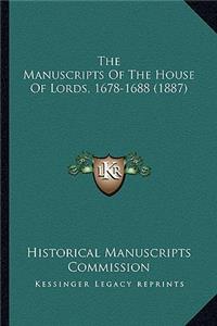 Manuscripts Of The House Of Lords, 1678-1688 (1887)