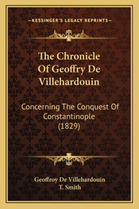 Chronicle Of Geoffry De Villehardouin
