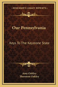 Our Pennsylvania