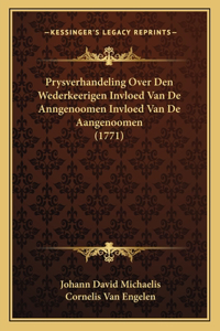 Prysverhandeling Over Den Wederkeerigen Invloed Van De Anngenoomen Invloed Van De Aangenoomen (1771)