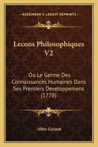 Lecons Philosophiques V2