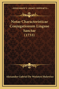 Notae Characteristicae Conjugationum Linguae Sanctae (1733)
