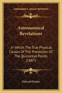 Astronomical Revelations