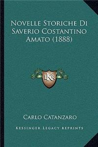 Novelle Storiche Di Saverio Costantino Amato (1888)