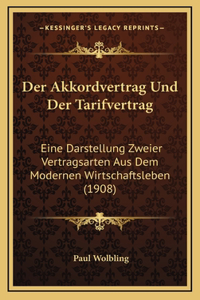 Der Akkordvertrag Und Der Tarifvertrag