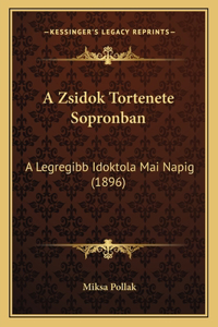 A Zsidok Tortenete Sopronban