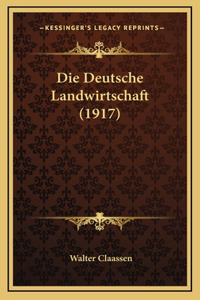 Die Deutsche Landwirtschaft (1917)