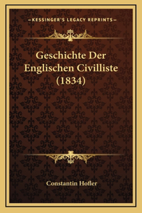 Geschichte Der Englischen Civilliste (1834)