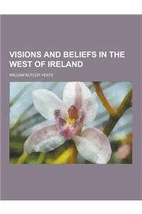 Visions and Beliefs in the West of Ireland
