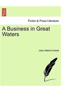 A Business in Great Waters