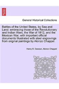 Battles of the United States, by Sea and Land