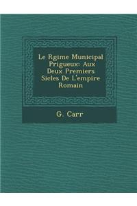 Le R Gime Municipal P Rigueux