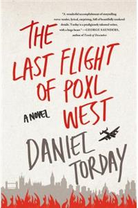 The Last Flight of Poxl West