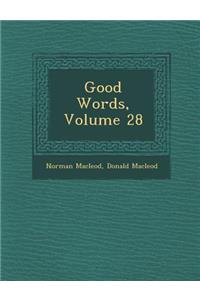 Good Words, Volume 28