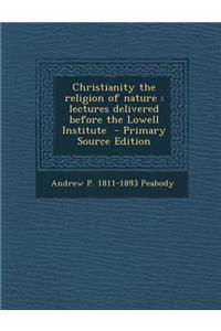 Christianity the Religion of Nature