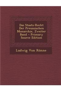 Das Staats-Recht Der Preussischen Monarchie, Zweiter Band